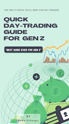 Quick Trading Guide For GenZ (1 of 5, #1) (eBook, ePUB) - Echargui, Reda