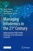 Managing Infodemics in the 21st Century