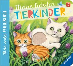 Mein erstes Fühlbuch: Meine liebsten Tierkinder - Grimm, Sandra