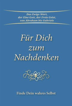 Für Dich zum Nachdenken - Gabriele