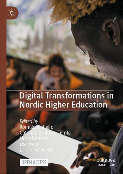 Digital Transformations in Nordic Higher Education Digital Transformations in Nordic Higher Education