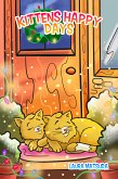 Kittens Happy Days (eBook, ePUB)