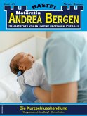 Notärztin Andrea Bergen 1476 (eBook, ePUB)