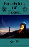 Foundations of Fiction - Sci-Fi (eBook, ePUB)