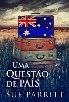 Uma Questão de País (eBook, ePUB) - Parritt, Sue