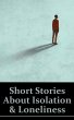 Short Stories About Isolation and... - Bild 1
