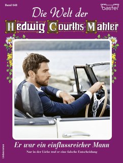 Die Welt der Hedwig Courths-Mahler 648 (eBook, ePUB) - Uhl, Yvonne