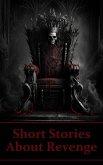 Short Stories About Revenge (eBook, ePUB) Short Stories About Revenge (eBook, ePUB)