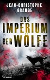 Das Imperium der Wölfe (eBook, ePUB)