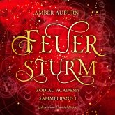 Feuersturm - Zodiac Academy Sammelband 1 (MP3-Download)