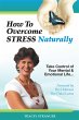 How to Overcome Stress Naturally... - Bild 1