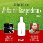 Wodka mit Grasgeschmack (MP3-Download)