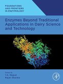 Enzymes Beyond Traditional Applications in Dairy Science and Technology (eBook, ePUB)