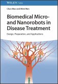 Biomedical Micro- and Nanorobots in Disease Treatment (eBook, PDF)