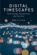 Digital Timescapes (eBook, ePUB) - Bild 1