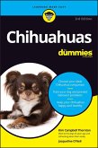 Chihuahuas For Dummies (eBook, PDF)
