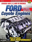 Ford Coyote Engines - Revised Edition: How to Build Max Performance (eBook, ePUB)
