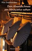 Den Abendschnee am Hirayama sehen (eBook, ePUB)