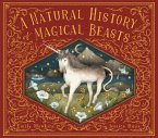 A Natural History of Magical Beasts (eBook, ePUB)