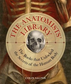 The Anatomists' Library (eBook, ePUB) - Salter, Colin