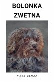 Bolonka Zwetna (eBook, ePUB)