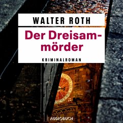 Der Dreisam-Mörder - Freiburg-Krimi (MP3-Download) - Roth, Walter