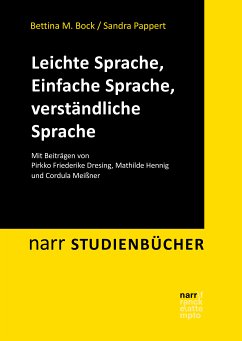 Leichte Sprache, Einfache Sprache, verständliche Sprache (eBook, PDF) - Bock, Bettina M.; Pappert, Sandra