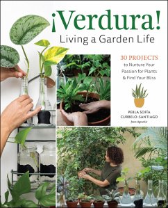 ¡Verdura! - Living a Garden Life (eBook, PDF) - Curbelo-Santiago, Perla Sofía