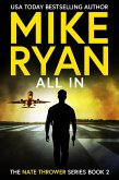 All In (The Nate Thrower Series, #2) (eBook, ePUB) All In (The Nate Thrower Series, #2) (eBook, ePUB)