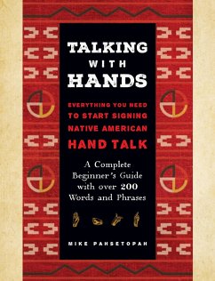 Talking with Hands (eBook, ePUB) - Pahsetopah, Mike