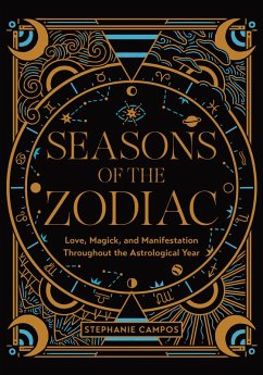 Seasons of the Zodiac (eBook, ePUB) - Campos, Stephanie