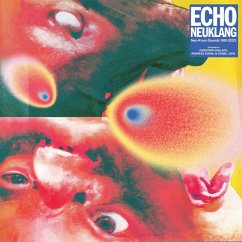 Echo Neuklang (Neo-Kraut-Sounds 1981-2023) - Diverse