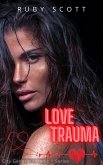 Love Trauma (City General: Medic 1, #3) (eBook, ePUB)