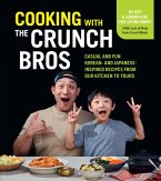 Cooking with the CrunchBros (eBook, ePUB)