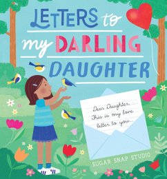 Letters to My Darling Daughter (eBook, ePUB) - Sugar Snap Studio