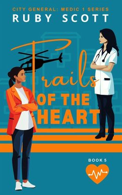 Cover Trails of the Heart (City General: Medic 1, #4) (eBook, ePUB)