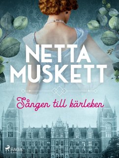 Sången till kärleken (eBook, ePUB) - Muskett, Netta