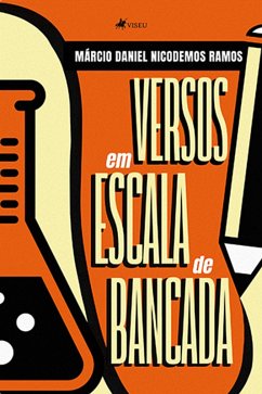 Versos em escala de bancada (eBook, ePUB) - Ramos, Ma´rcio Daniel Nicodemos