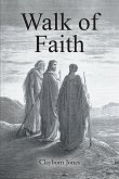 Walk of Faith (eBook, ePUB)