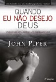 Quando eu não desejo Deus (eBook, ePUB)