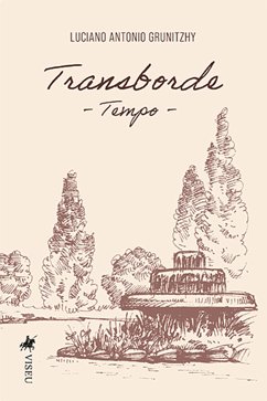 Transborde (eBook, ePUB) - Grunitzhy, Luciano Antonio