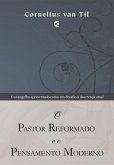 O pastor reformado e o pensamento moderno (eBook, ePUB)