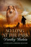 So Long at the Park (A Foxglove Corners Mystery, #32) (eBook, ePUB)