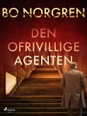 Den ofrivillige agenten (eBook, ePUB) Den ofrivillige agenten (eBook, ePUB)