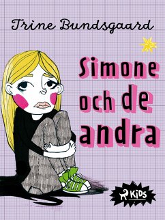 Simone och de andra (eBook, ePUB) - Bundsgaard, Trine