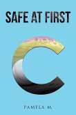 Safe at First (eBook, ePUB)