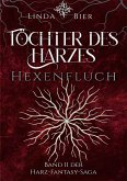 Töchter des Harzes (eBook, ePUB)