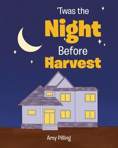 'Twas the Night Before Harvest (eBook, ePUB) - Pilling, Amy