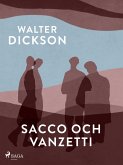 Sacco och Vanzetti (eBook, ePUB)