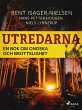Utredarna - En bok om ondska och... - Bild 1